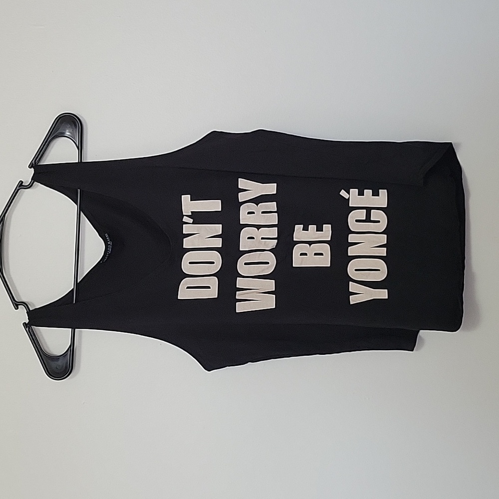 “Don’t Worry Be Yonce” Womens Black Tank Top Size Large Beyonce Fans